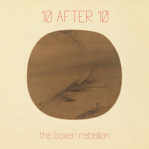 The Boxer Rebellion by 10After10 [Digital Download]